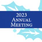PAST EVENT: 2023 Annual Meeting
